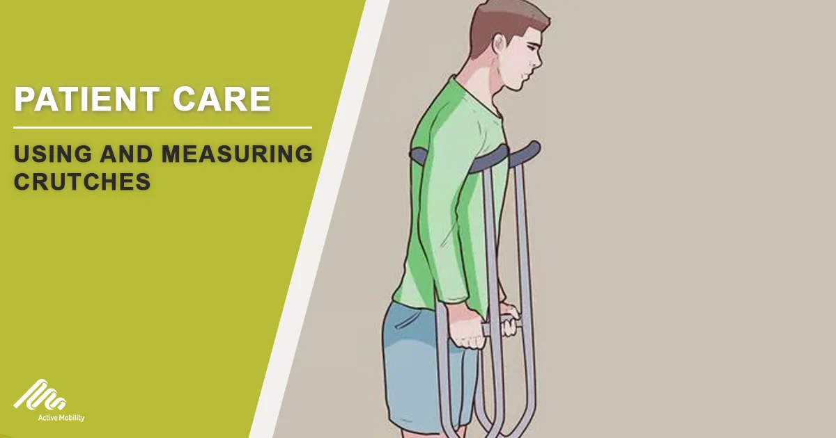 Using And Measuring Crutches main image